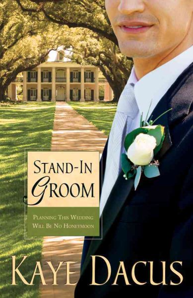 Stand-in Groom (Brides of Bonneterre, Book 1) cover