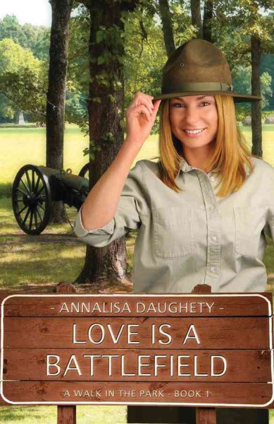 Love Is a Battlefield (A Walk in the Park, Book 1) cover