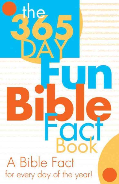 365-Day Fun Bible Fact Book