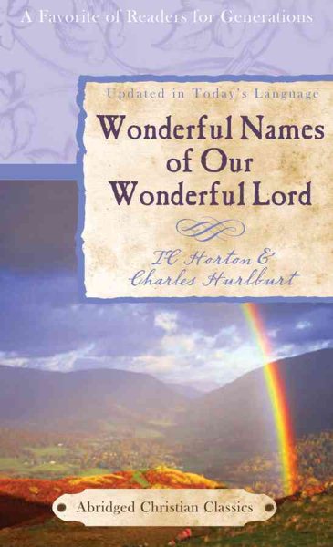Wonderful Names of Our Wonderful Lord (Abridged Christian Classics) cover