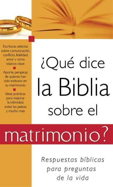 ¿Qué dice la Biblia sobre el matrimonio?: What the Bible Says About Marriage (Spanish Edition)