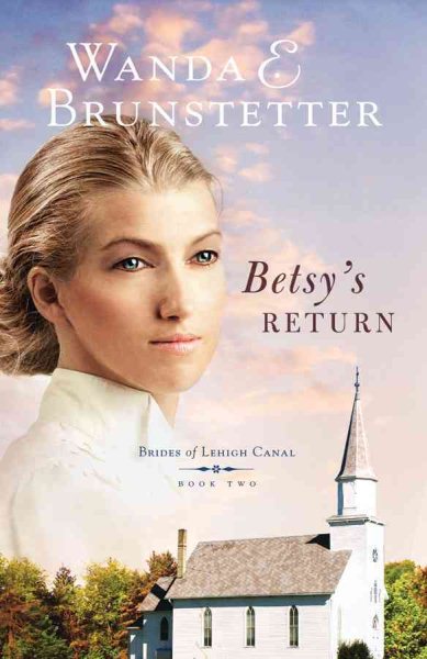 Betsy's Return (Brides of Lehigh Canal, Book 2) cover