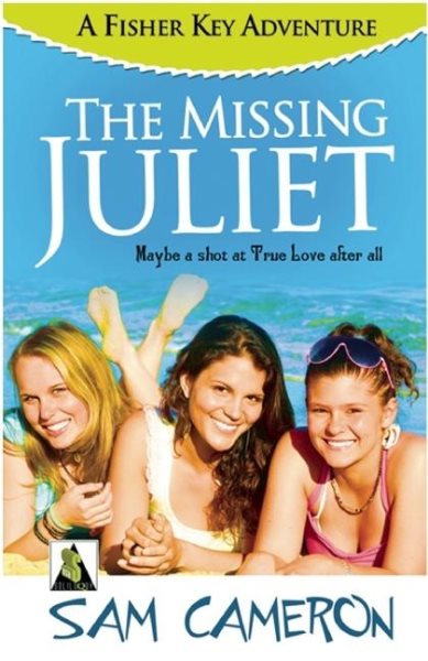 The Missing Juliet: A Fisher Key Adventure cover