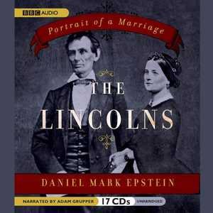 The Lincolns: Portrait of a Marriage cover
