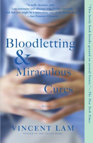 Bloodletting & Miraculous Cures cover