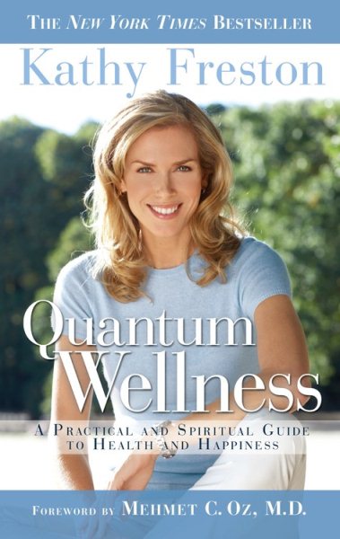 Quantum Wellness: A Practical Guide to Health and Happiness cover