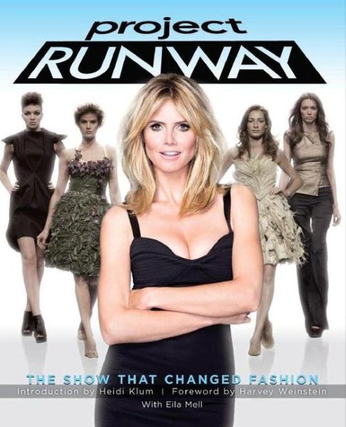 Project Runway: The Show That Changed Fashion cover