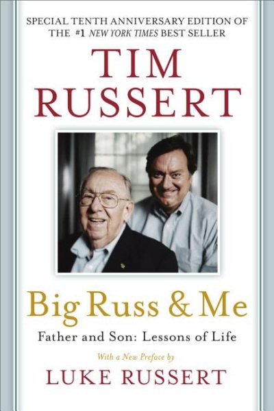 Big Russ & Me: Father & Son: Lessons of Life cover