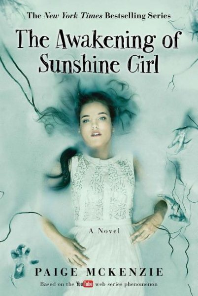 The Awakening of Sunshine Girl (The Haunting of Sunshine Girl Series) cover