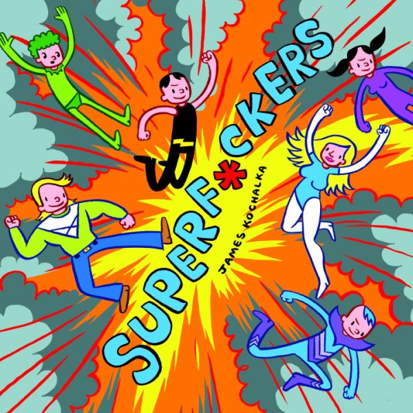 SuperF*ckers (SuperF*ckers 1) cover