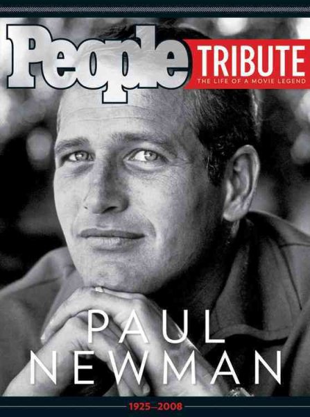 People: Paul Newman (People Tribute the Life of a Movie Legend) cover