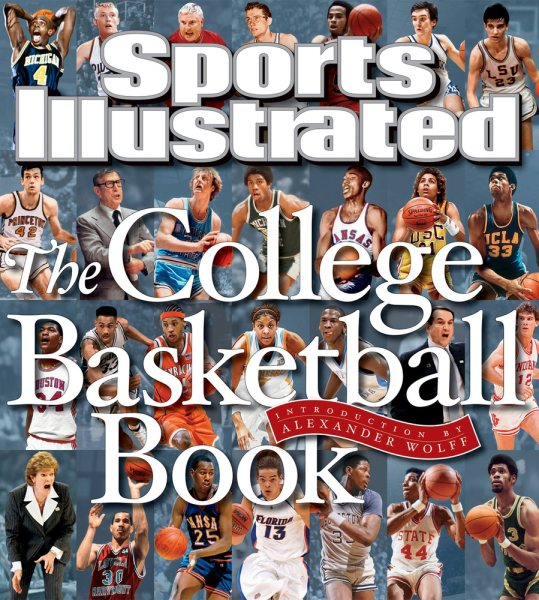Sports Illustrated The College Basketball Book cover