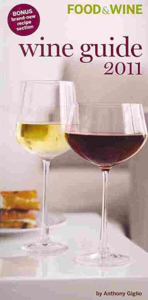 Food & Wine Wine Guide 2011