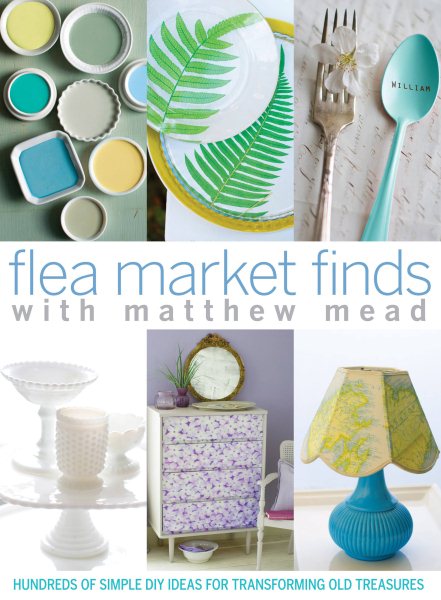 Flea Market Finds with Matthew Mead