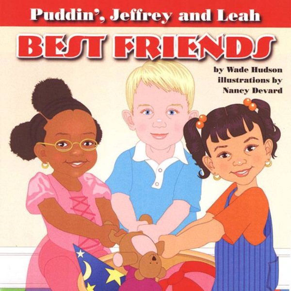 Puddin' Jeffrey and Leah: Best Friends cover