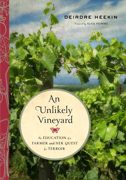 An Unlikely Vineyard: The Education of a Farmer and Her Quest for Terroir cover