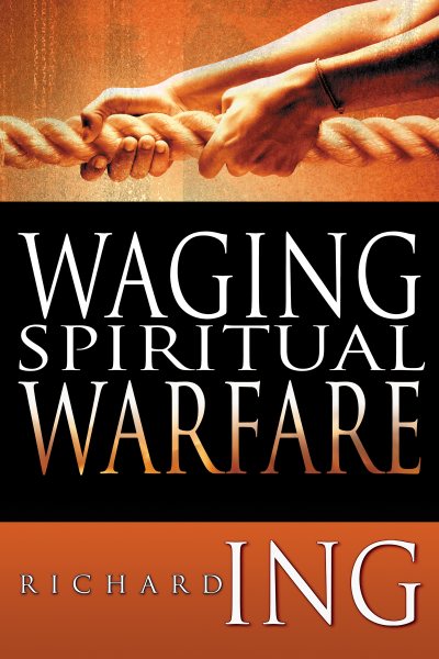 Waging Spiritual Warfare cover