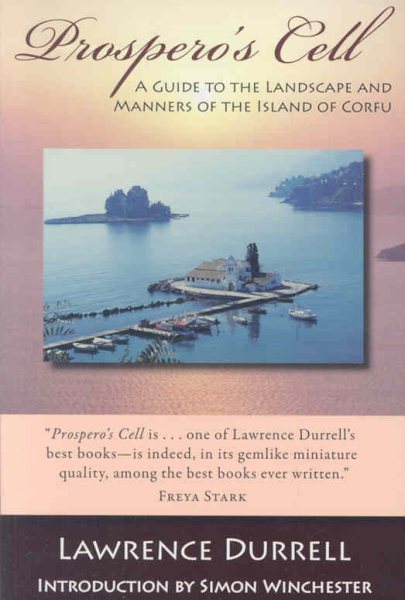 Prospero's Cell: A Guide To The Landscape And Manners of The Island Of Corfu cover