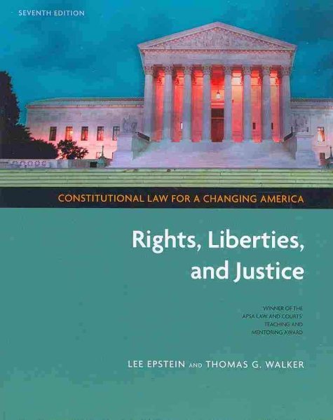 Constitutional Law for a Changing America: Rights, Liberties, and Justice cover