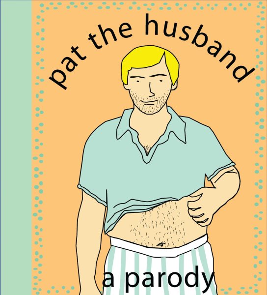 Pat the Husband: A Parody cover