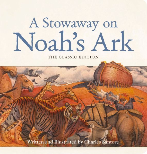 A Stowaway on Noah's Ark Oversized Padded Board Book: The Classic Edition (Oversized Padded Board Books) cover