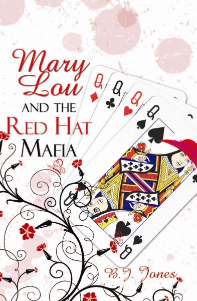 Mary Lou and the Red Hat Mafia cover