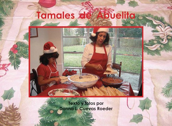 Tamales de Abuelita/ Grandma's Tamales (Hopscotch Books) (Spanish Edition)