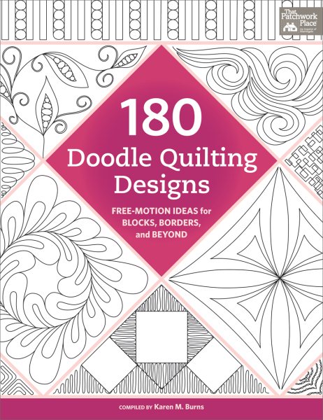 180 Doodle Quilting Designs: Free-Motion Ideas for Blocks, Borders, and Beyond cover