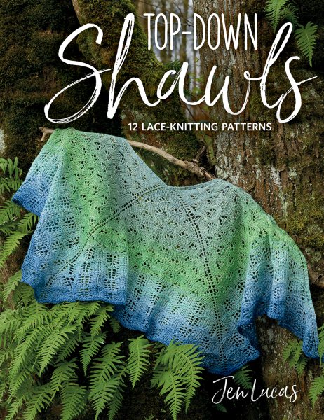 Top-Down Shawls: 12 Lace-Knitting Patterns cover