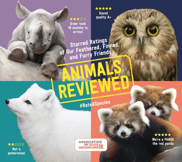 Animals Reviewed: Starred Ratings of Our Feathered, Finned, and Furry Friends cover