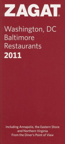 2011 Washington DC/Baltimore Restaurants (Zagat)