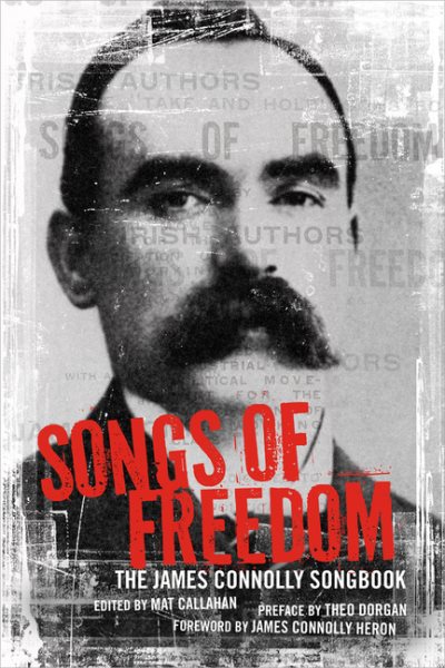 Songs of Freedom: The James Connolly Songbook cover