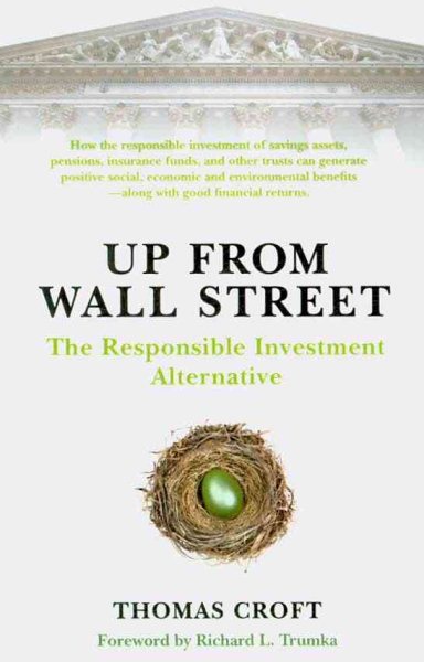 Up from Wall Street: The Responsible Investment Alternative cover