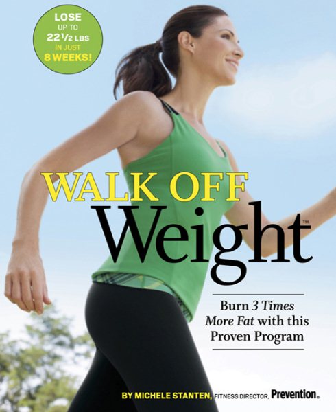 Walk Off Weight: Burn 3 Times More Fat with This Proven Program cover