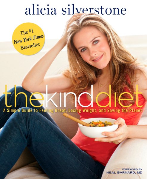 The Kind Diet: A Simple Guide to Feeling Great, Losing Weight, and Saving the Planet cover