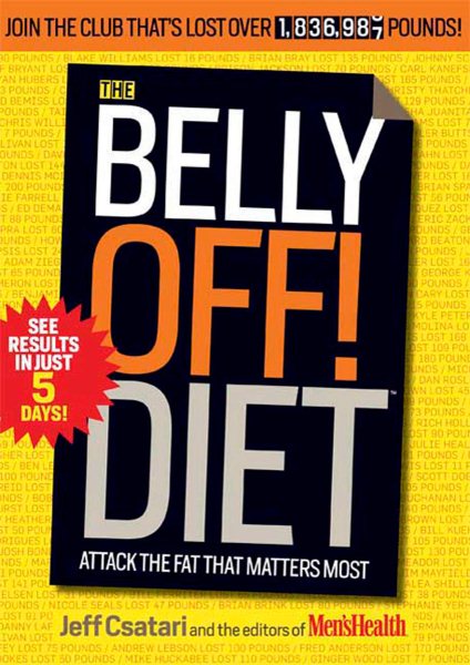 The Belly Off! Diet: Attack the Fat That Matters Most