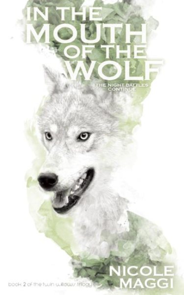 In the Mouth of the Wolf (Twin Willows Trilogy) cover