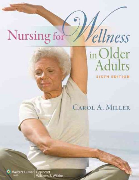 Nursing for Wellness in Older Adults (Miller, Nursing for Wellness in Older Adults) cover