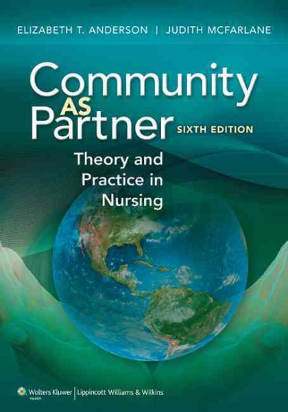 Community As Partner: Theory and Practice in Nursing (Anderson, Community as Partner) cover
