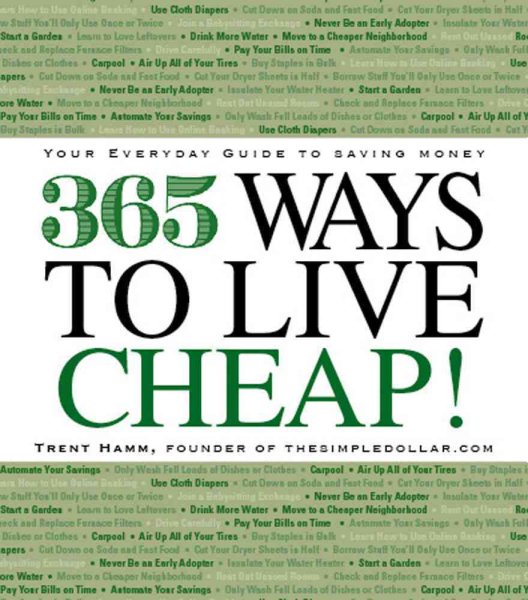 365 Ways to Live Cheap: Your Everyday Guide to Saving Money cover