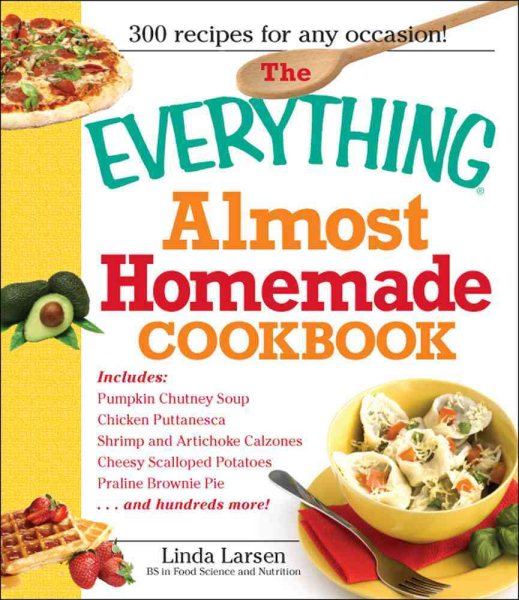 The Everything Almost Homemade Cookbook cover