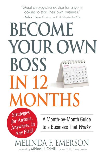 Become Your Own Boss in 12 Months: A Month-by-Month Guide to a Business that Works cover