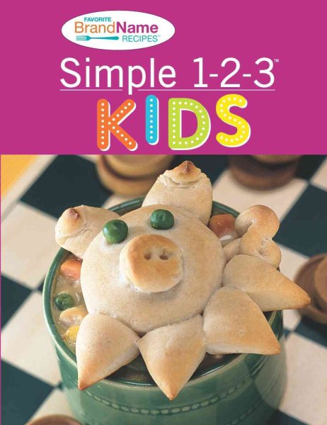 Simple 1-2-3 Kids Recipes cover