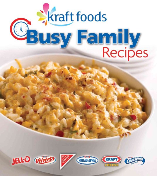 Kraft Foods Busy Family Recipes cover