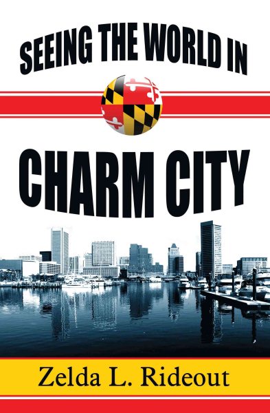 Seeing the World in Charm City cover