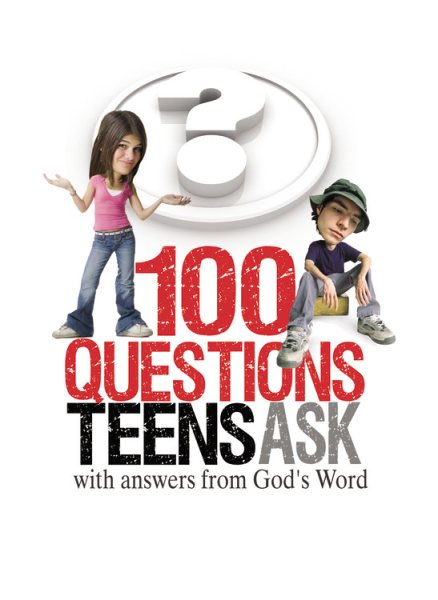 100 Questions Teens Ask