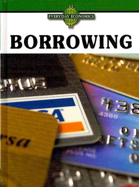Borrowing (Everyday Economics) cover