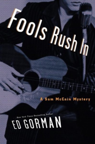 Fools Rush In: A Sam McCain Mystery (Sam McCain Mysteries) cover