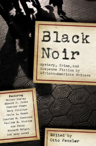 Black Noir: Mystery, Crime, and Suspense Fiction by African-American Writers cover