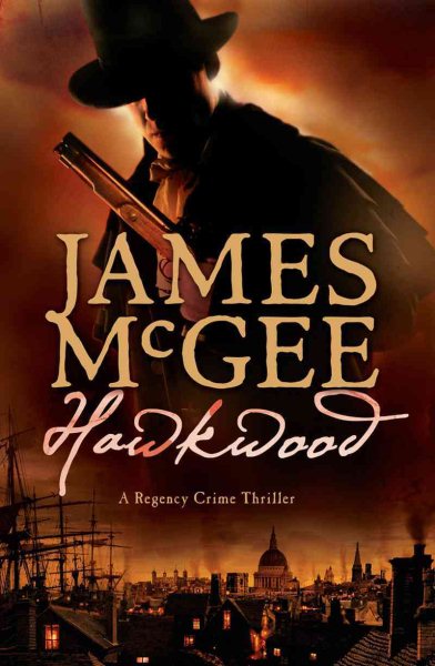 Hawkwood: A Regency Crime Thriller cover